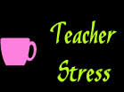 Teacher

Stress